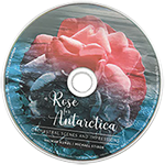 A Rose for Antarctica CD graphic